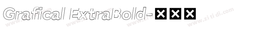 Grafical ExtraBold字体转换